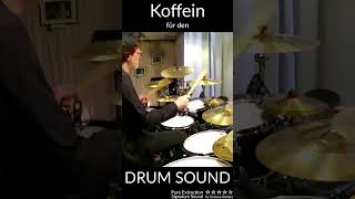 Koffein für den DRUM SOUND #drums #koffein #drumsound