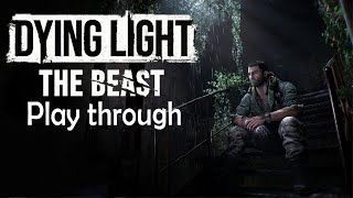 Dying Light 2: The Beast – Walkthrough Ep.2 | Into the Dark