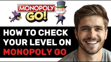 HOW TO CHECK YOUR LEVEL IN MONOPOLY GO 2025! (FULL GUIDE)