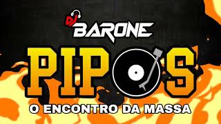FUNK MELODY INTERNACIONAL ( DJ BARONE / PIPO'S )