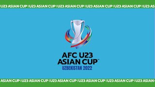 AFC U23 Asian Cup 2022 TV Opening/Intro