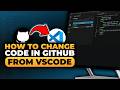 How To Change Code in GitHub From VSCode (FAST & EASY) | 100% WORKS | NO Yapping, To The Point!