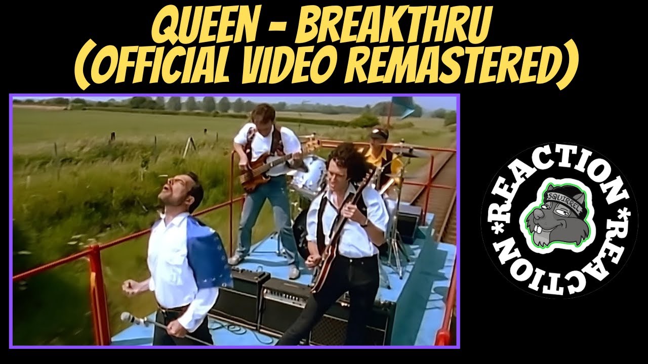 Music Reaction Queen Breakthru (Official Video Remastered) YouTube