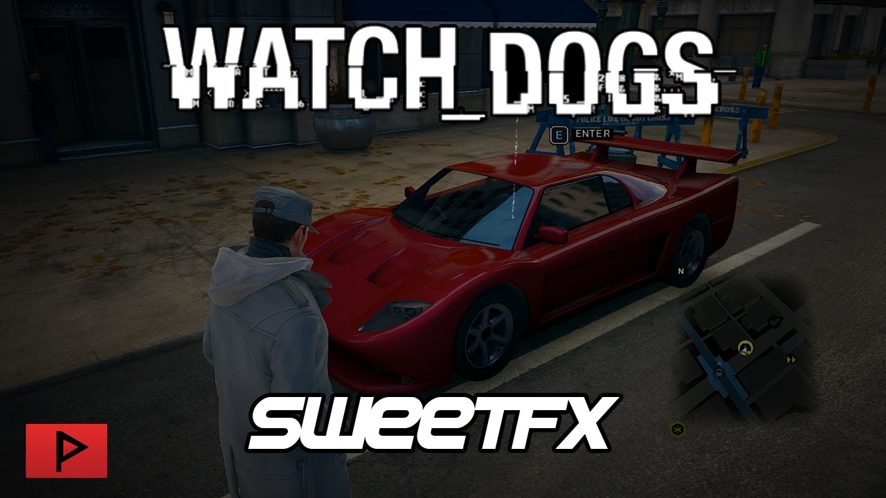 [How To] Make Watch_Dogs Look Better With SweetFX | Watch_Dogs PC Ultra Gameplay