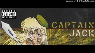 Captain Jack - Captain Jack (BADMOVE Clean Edit) (cleaned as Arti M.)