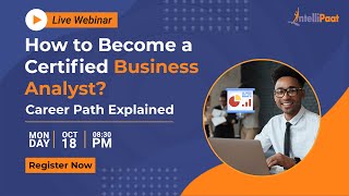 How to Become A Certified Business Analyst | Skills Required for Business Analyst | | Intellipaat screenshot 5