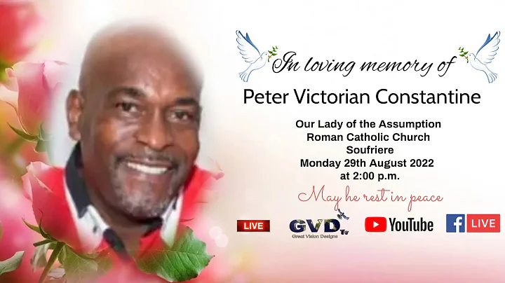 In Loving Memory of Peter Victorian Constantine