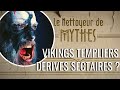 Le nettoyeur de mythes 08 templiers vikings et cat.rales part3
