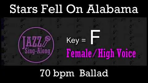 Stars Fell On Alabama - with Intro + Lyrics in F (Female) - Jazz Sing-Along