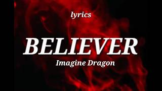 Imagine Dragons   Believer Lyrics