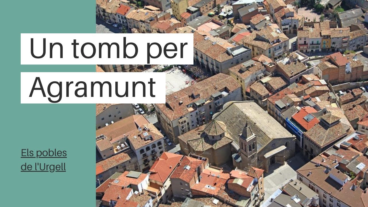 Un tomb per Agramunt