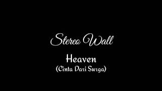StereoWall - Heaven (Cinta dari surga) screenshot 2