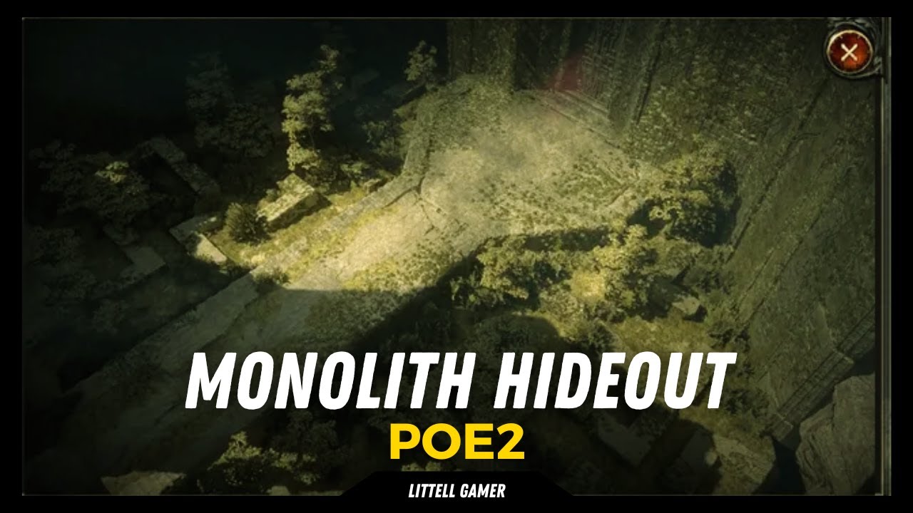 Monolith Hideout - Path of Exiles 2 