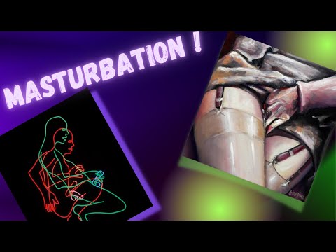 მითები და მასტურბაცია /Myths and Masturbation