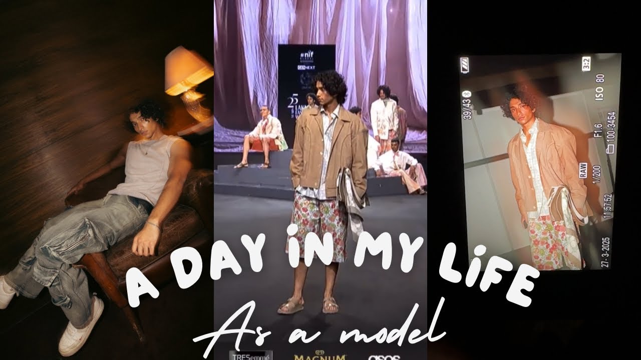 A day in my life as a model 