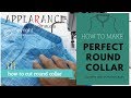 PERFECT ROUND COLLAR CUTTING AND STITCHING EASY  HOW TO MAKE new 2019