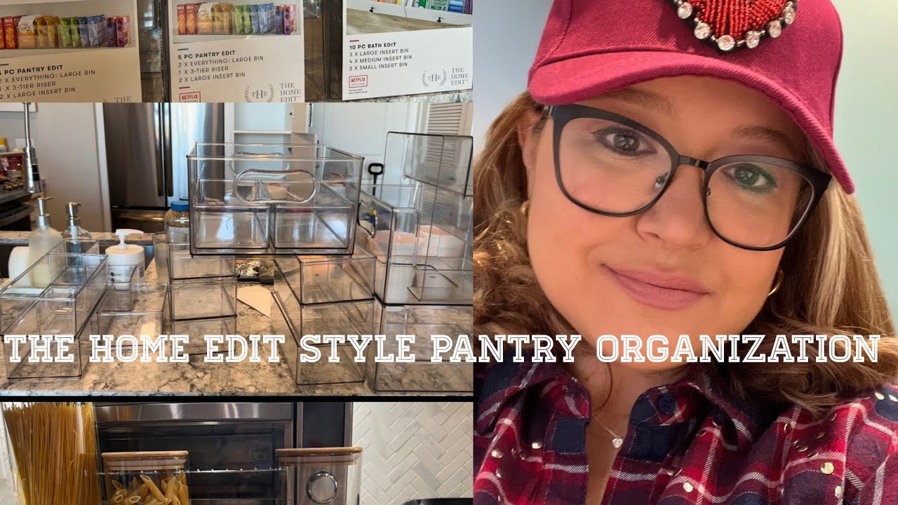 THE HOME EDIT CONTAINERS//PANTRY ORGANIZING//SPRING CLEANING