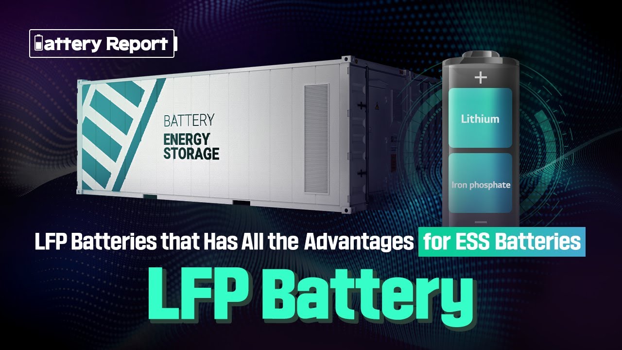 [Battery Report] Perfect for ESS! Long Battery Life & Excellent Price Competitiveness, LFP Battery