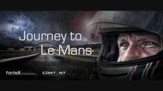 Journey to Le Mans Trailer 1