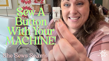 Sew A Button - WITH YOUR MACHINE!