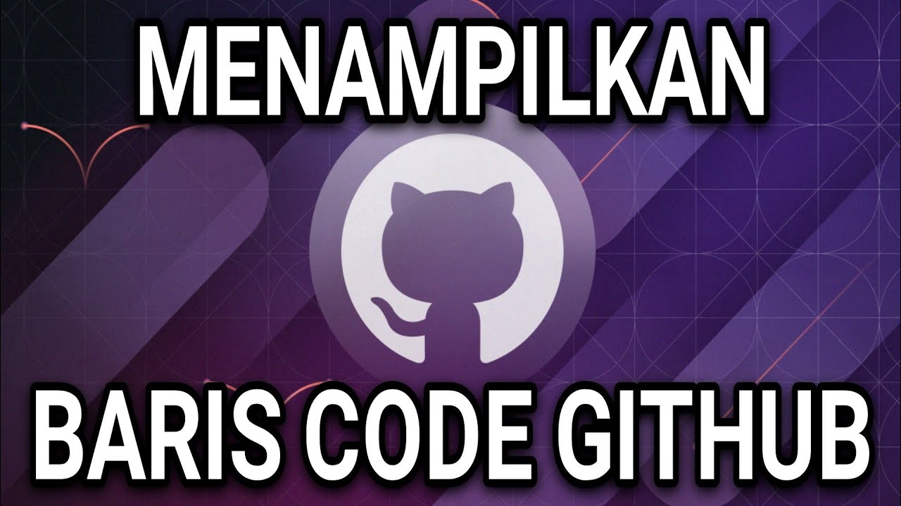 CARA MEMUNCULKAN BARIS CODE GITHUB - YouTube
