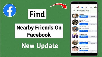 How To Find Nearby Friends On Facebook ( New Update 2024) |