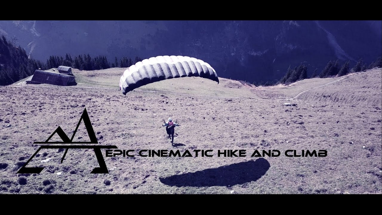 Climb and Fly ¦ Fürenalp ¦ Cinematic/Epic Style ¦ AmateurAdventures