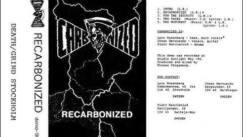 Carbonized  -   Recarbonized   (1990 Demo)