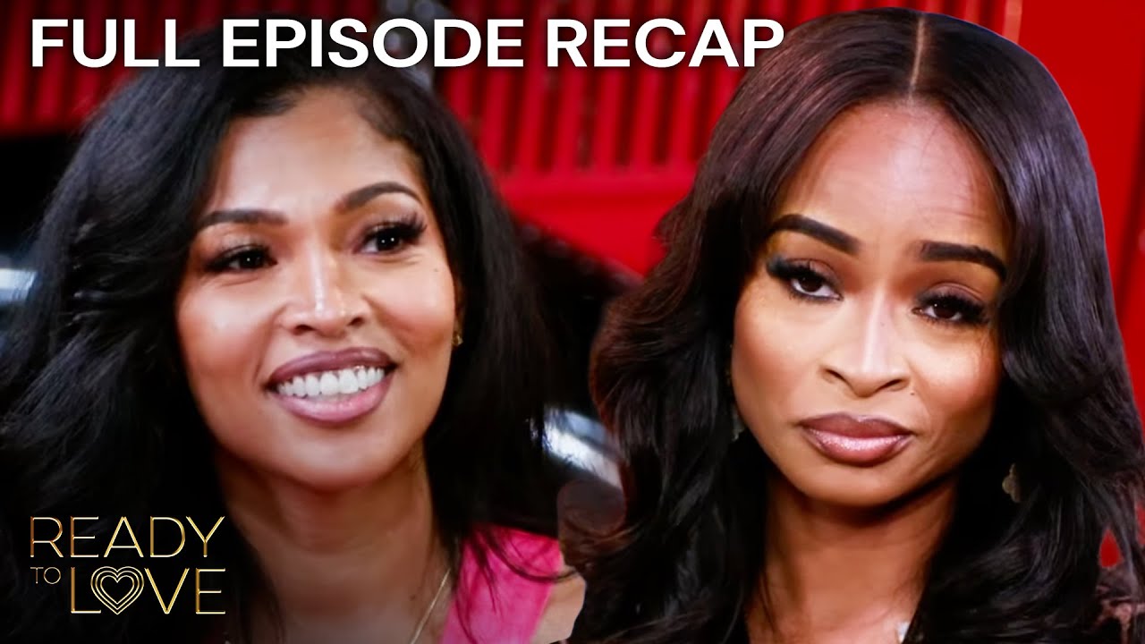 Full Episode Recap: Ready to Love S11E4 ‘Up Close and Personal’ | OWN
