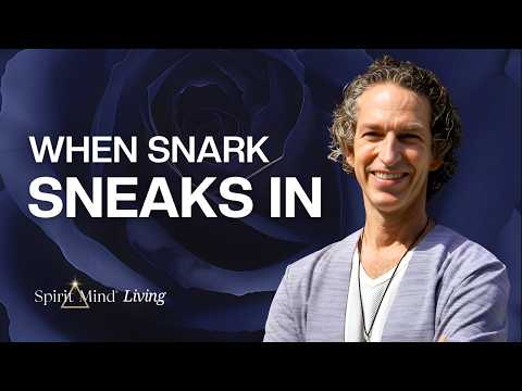 When Snark Sneaks In