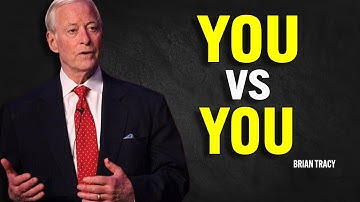YOU VS YOU - Brian Tracy Motivation