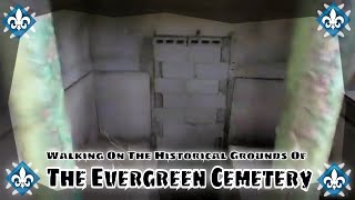 Chapter 29: History Comes Alive: A Tour Of The Evergreen Cemetery.⚜️