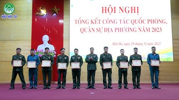 UBND huyện Hải Hà tổ chức hội nghị tổng kết công tác Quốc phòng Quân sự địa phương năm 2023