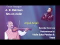 A r rahman hits on violin instrumental music  violin suka pavalan