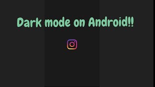 How to get Dark mode in Android (No root) | Dark Instagram and other Apps screenshot 4