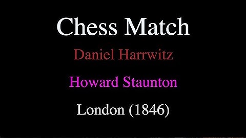 Daniel Harrwitz vs Howard Staunton - London (1846)