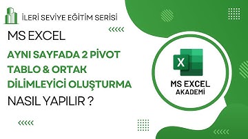İki Pivot Tablo İçin Ortak Dilimleyici Ekleme - İleri Seviye Excel Eğitim Serisi - 10