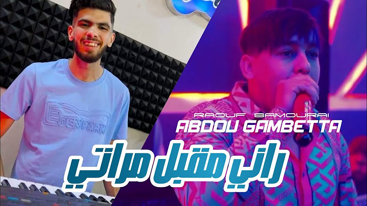 Abdou Gambetta 2025 Rani Mgabal Mrayti Avec Raouf Samouraï Live