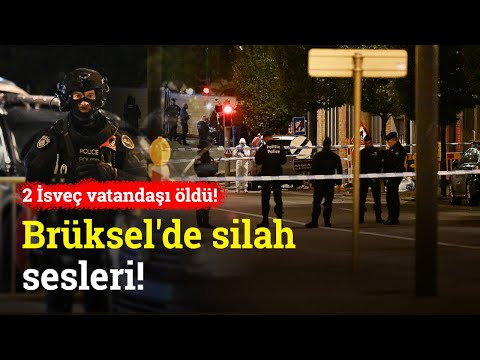 Brüksel'de Silahlı Saldırı: 2 Kişi Hayatını Kaybetti