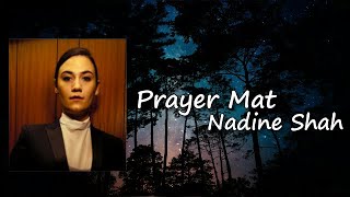 Nadine Shah - Prayer Mat  Lyrics