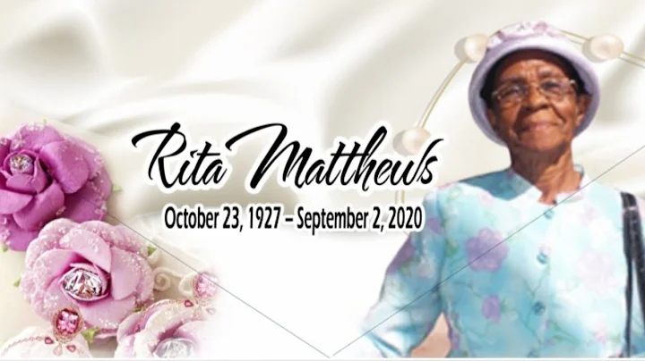 The Celebrating The Life Of Rita Matthews