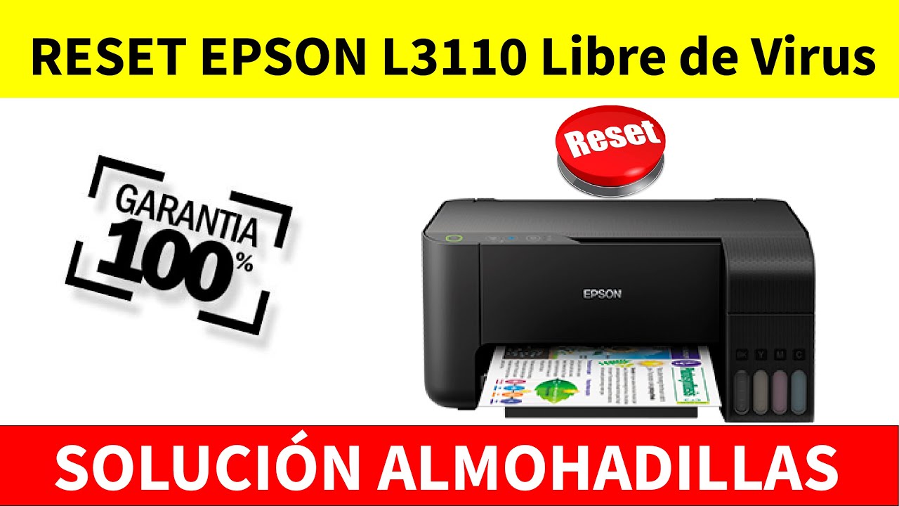 Reset Epson L3110 Almohadilla Ha llegado al Final De Su Vida Útil - Reset  100% Libre de Virus - YouTube