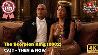 [4K] The Scorpion King (2002) Cast THEN & NOW 2026 😱 24 Years Later… What Happened to The Sorceress?
