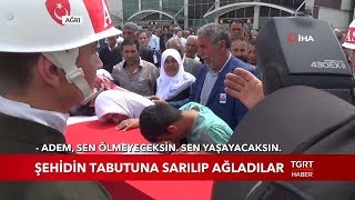 Şehidin Tabutuna Sarılıp Ağladılar