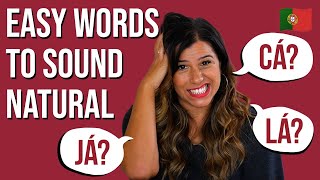 European Portuguese | Já, Cá & Lá Explained (Everyday Words to Sound Like a Local!)