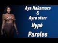 Aya Nakamura - Hypé feat Ayra starr (Paroles / lyrics)