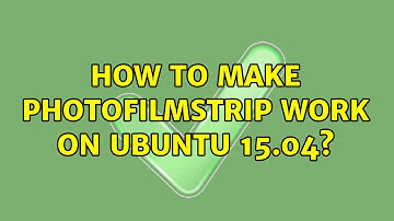 Ubuntu: How to make Photofilmstrip work on Ubuntu 15.04?
