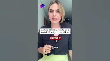 Narcisistas E A Inversão De Culpa Narcisismo Saudemental Elisaguimaraes Autoconhecimento 
