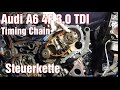 Audi A6 4F 3.0 TDI Quattro Steuerkette Timing Chain Anleitung Episode two