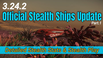 Official Stealth Ship Update In 3.24.2 | Part.1 Eclipse, Sabre, Firebird & Raven | SC Stealth Guide